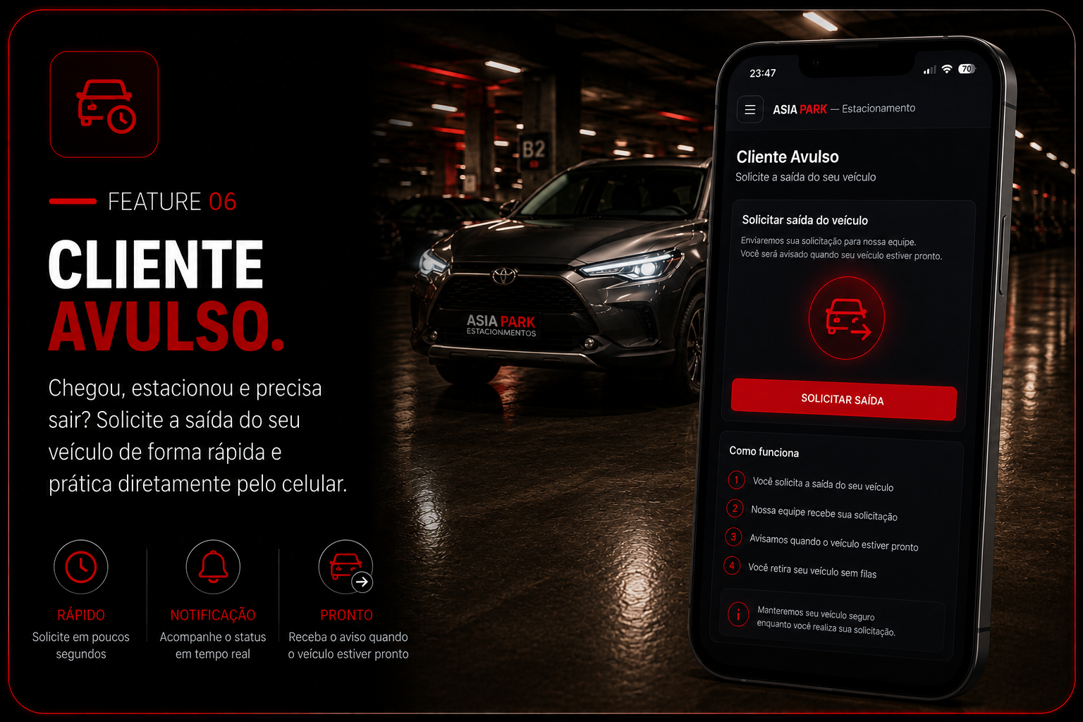 Cliente Avulso — chegou, estacionou e precisa sair? Solicite a saída do seu veículo de forma rápida e prática pelo celular.